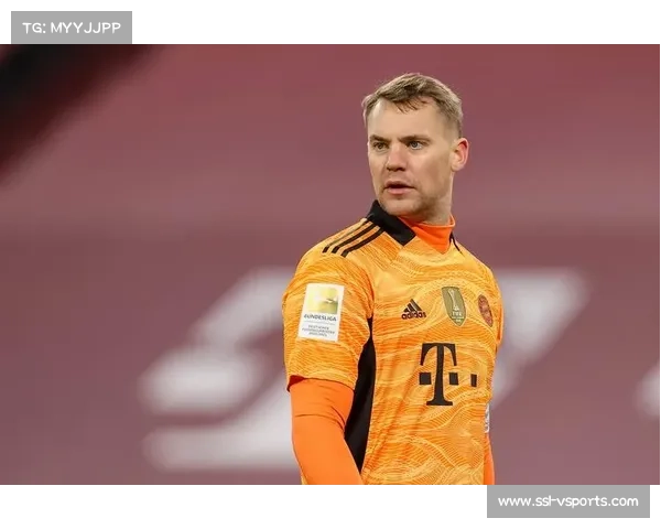 诺伊尔：球队需警惕巴黎迅猛反击